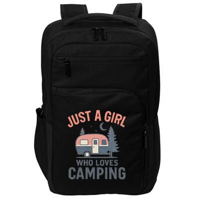 Just a Girl Who Loves Camping Impact Tech Backpack