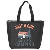 Just a Girl Who Loves Camping Zip Tote Bag