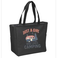 Just a Girl Who Loves Camping Zip Tote Bag