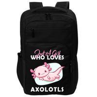 Just A Girl Who Loves Axolotl Impact Tech Backpack
