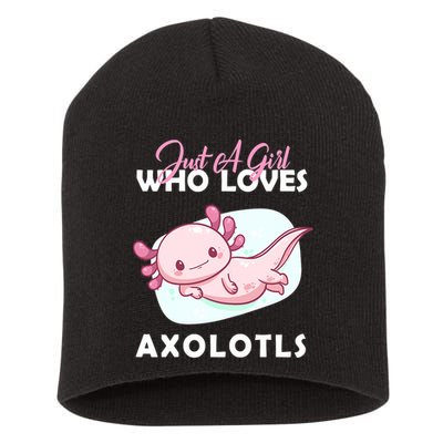 Just A Girl Who Loves Axolotl Short Acrylic Beanie