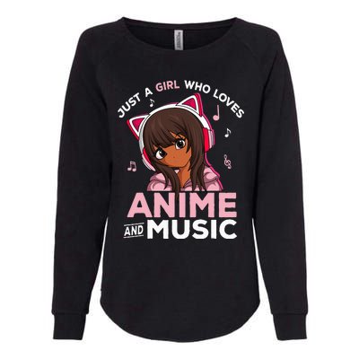 Just A Girl Who Loves Anime And Music Black Girl Anime Merch Womens California Wash Sweatshirt