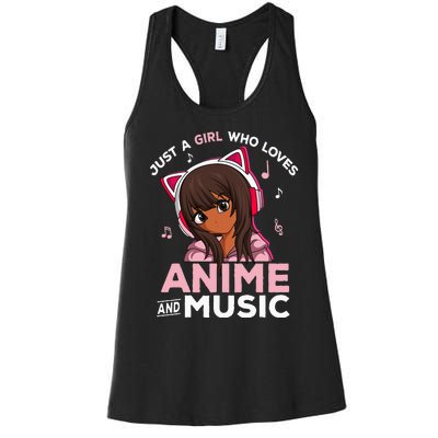 Just A Girl Who Loves Anime And Music Black Girl Anime Merch Women's Racerback Tank