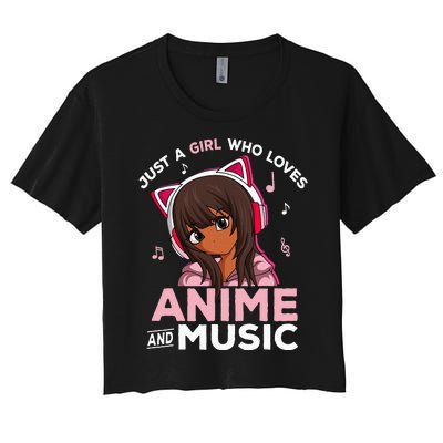 Just A Girl Who Loves Anime And Music Black Girl Anime Merch Women's Crop Top Tee