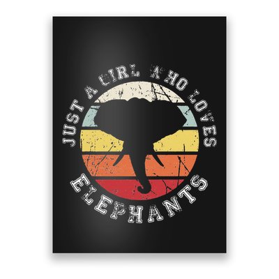Just A Girl Who Loves Elephants Elephant Poster