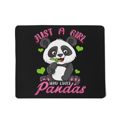 Just A Girl Who Loves Pandas Panda For Mousepad