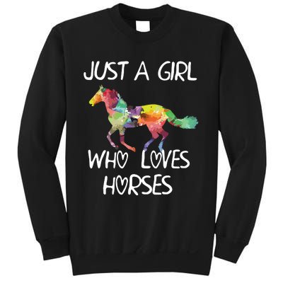 Just A Girl Who Loves Horses Cute Design Beautiful Horse Sweatshirt