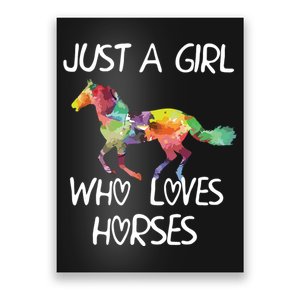 Just A Girl Who Loves Horses Cute Design Beautiful Horse Poster