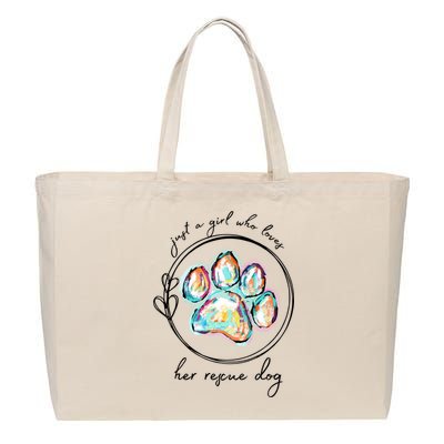 Just A Girl Who Loves Her Rescue Dog Gift Cotton Canvas Jumbo Tote