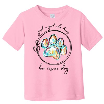 Just A Girl Who Loves Her Rescue Dog Gift Toddler T-Shirt