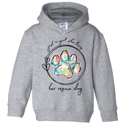 Just A Girl Who Loves Her Rescue Dog Gift Toddler Hoodie