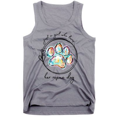 Just A Girl Who Loves Her Rescue Dog Gift Tank Top