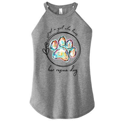 Just A Girl Who Loves Her Rescue Dog Gift Women's Perfect Tri Rocker Tank