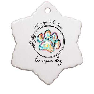 Just A Girl Who Loves Her Rescue Dog Gift Ceramic Star Ornament