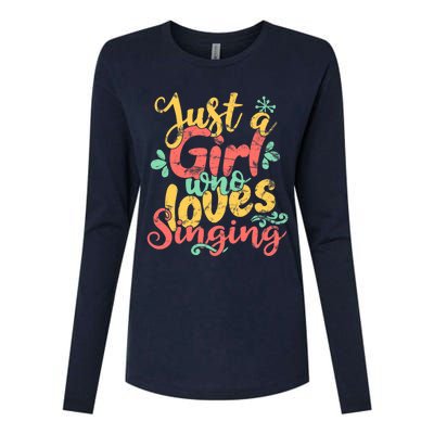 Just A Girl Who Loves Singing Gift Womens Cotton Relaxed Long Sleeve T-Shirt