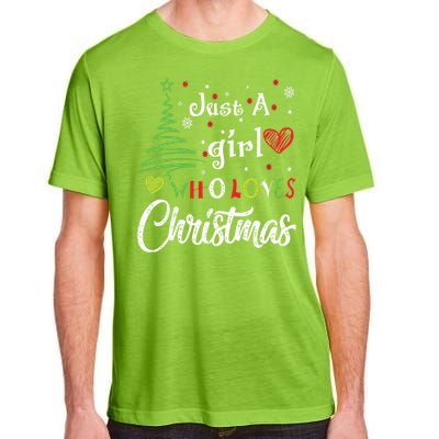 Just A Girl Who Loves Christmas Funny Design Adult ChromaSoft Performance T-Shirt