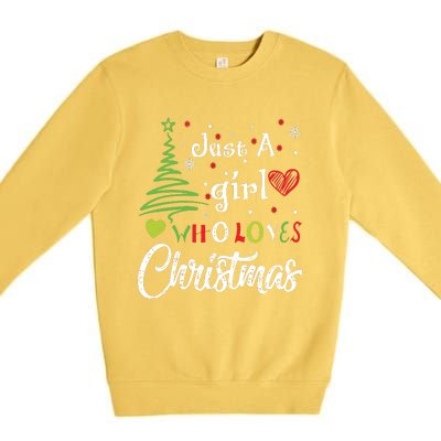 Just A Girl Who Loves Christmas Funny Design Premium Crewneck Sweatshirt