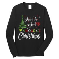 Just A Girl Who Loves Christmas Funny Design Long Sleeve Shirt