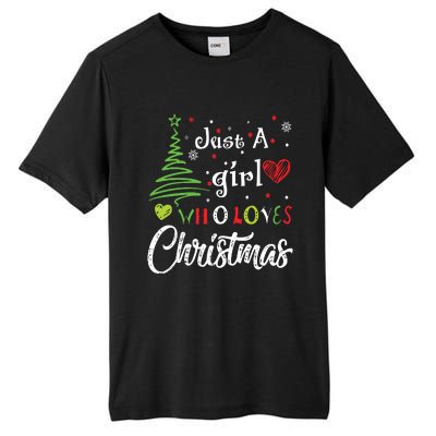 Just A Girl Who Loves Christmas Funny Design Tall Fusion ChromaSoft Performance T-Shirt