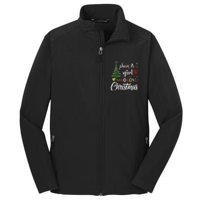 Just A Girl Who Loves Christmas Funny Design Core Soft Shell Jacket