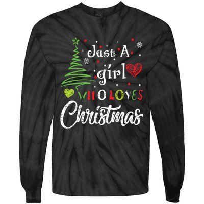 Just A Girl Who Loves Christmas Funny Design Tie-Dye Long Sleeve Shirt