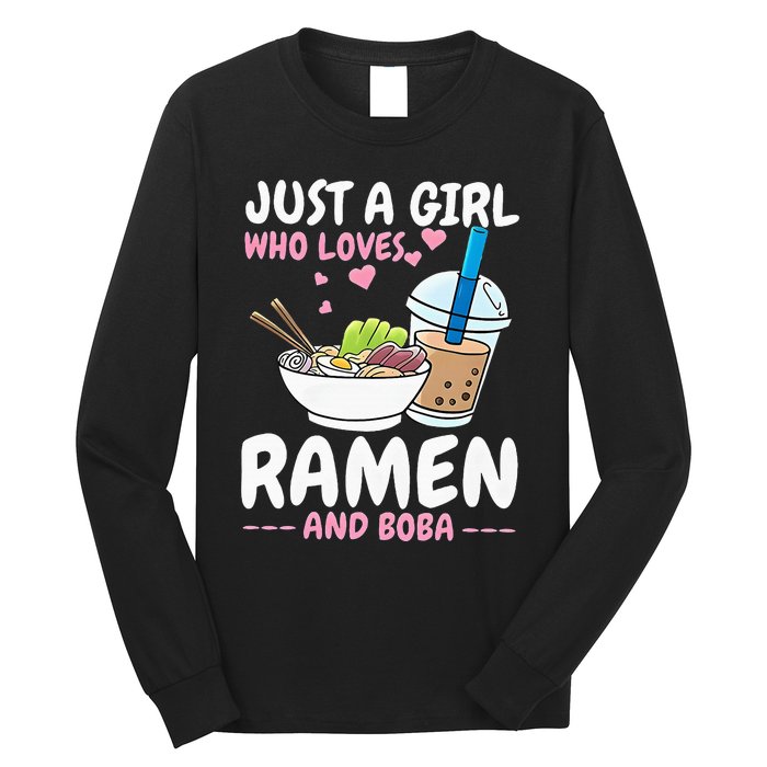 Just A Girl Who Loves Ramen And Boba Bubble Tea Tea Japanese Long Sleeve Shirt