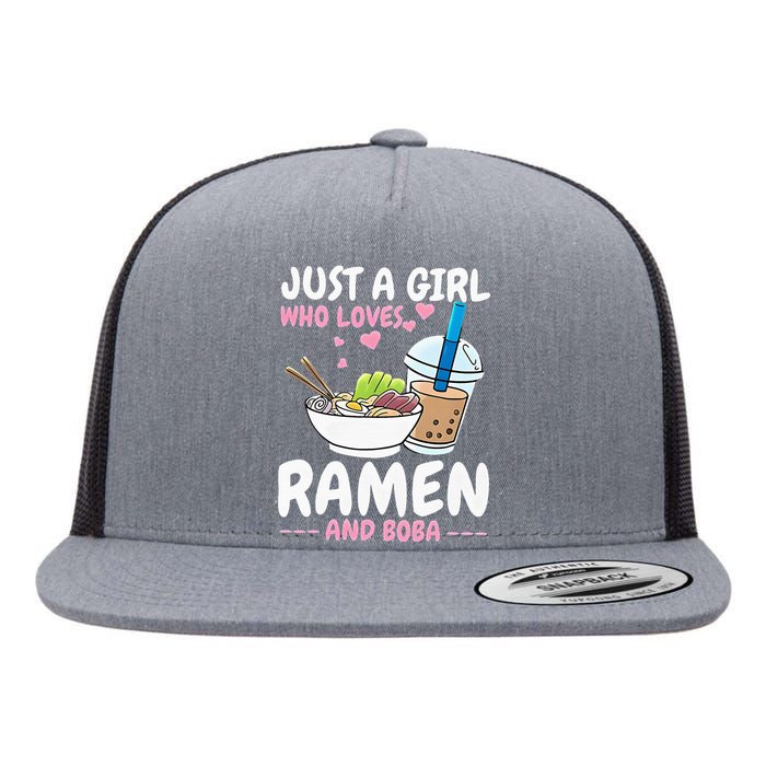 Just A Girl Who Loves Ramen And Boba Bubble Tea Tea Japanese Flat Bill Trucker Hat