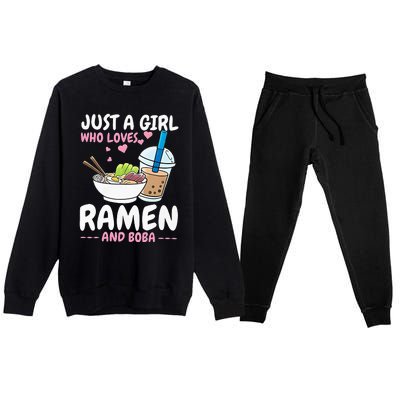 Just A Girl Who Loves Ramen And Boba Bubble Tea Tea Japanese Premium Crewneck Sweatsuit Set