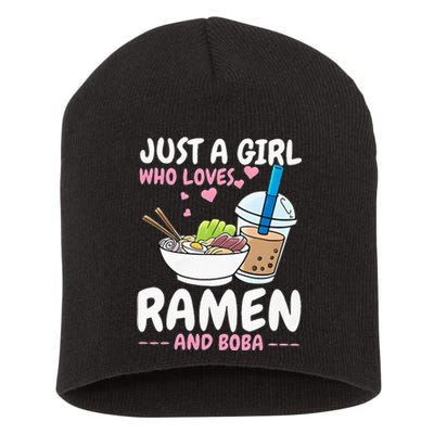 Just A Girl Who Loves Ramen And Boba Bubble Tea Tea Japanese Short Acrylic Beanie