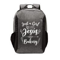 Just A Girl Who Loves Jesus And Baking Funny Christian Vector Backpack