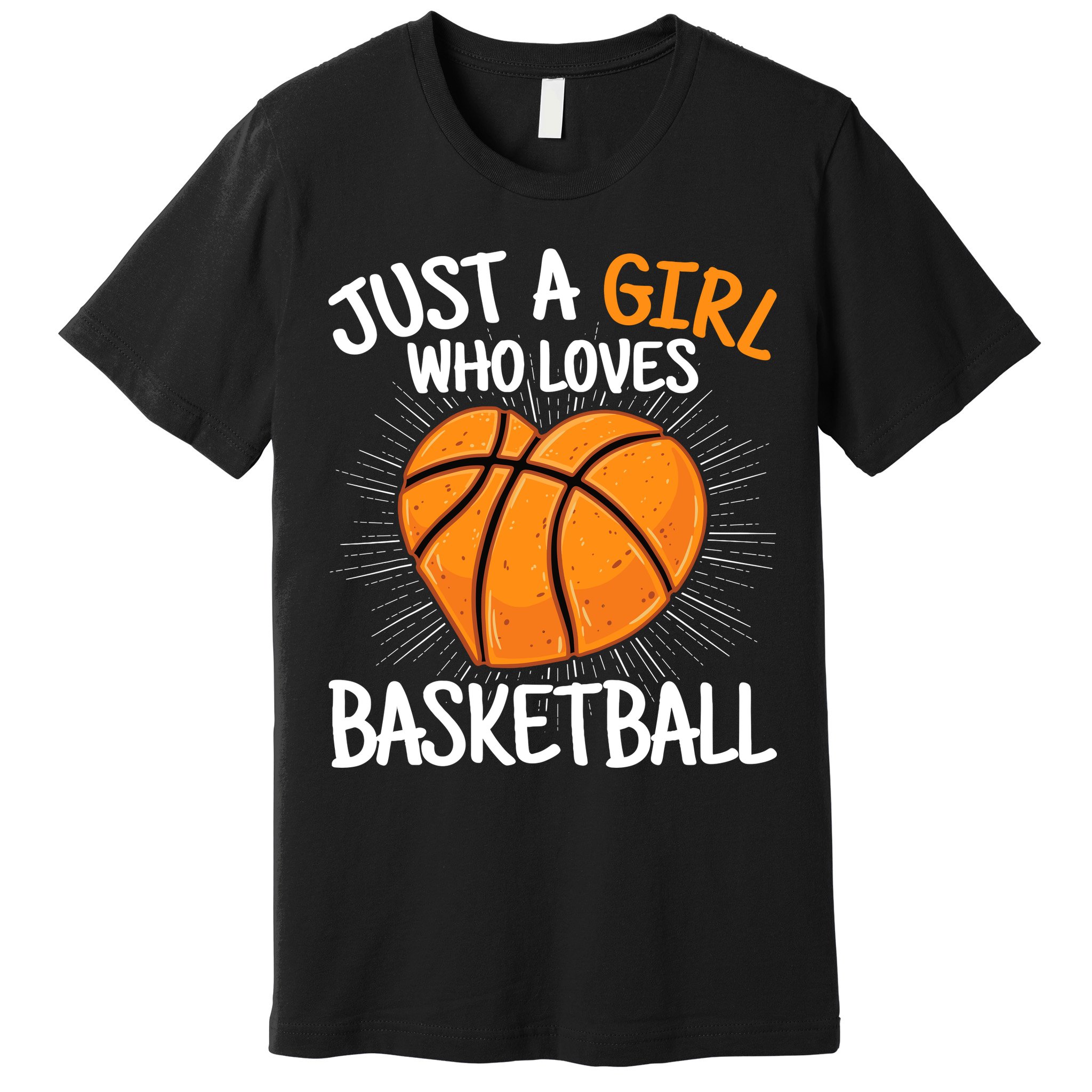 Just A Girl Who Loves Basketball Merch Girl Premium T-Shirt