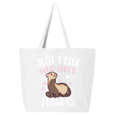 Just A Girl Who Loves Ferrets Cool Gift 25L Jumbo Tote