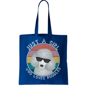 Just A Girl Who Loves Poodles Gift Cute Standard Poodle Lover Funny Gift Tote Bag