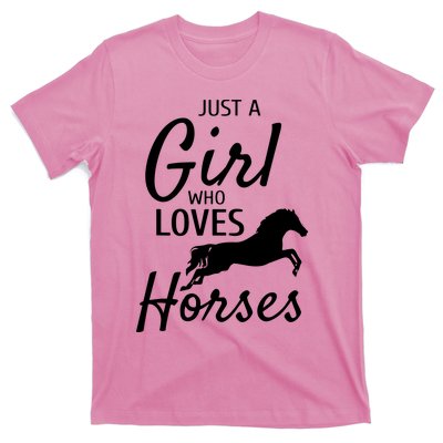 Just A Girl Who Loves Horses Riding Gifts Horse T-Shirt