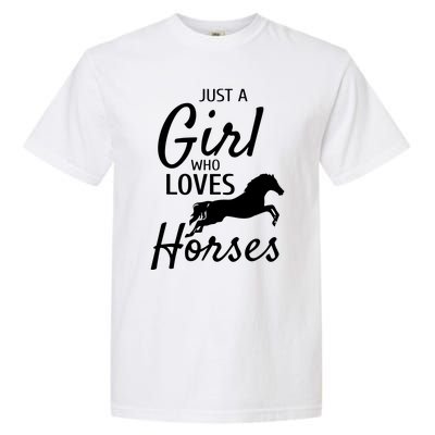 Just A Girl Who Loves Horses Riding Gifts Horse Garment-Dyed Heavyweight T-Shirt