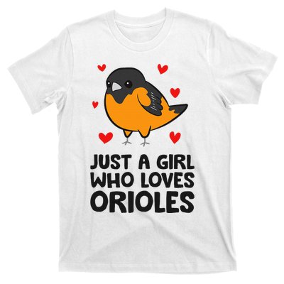 Just A Girl Who Loves Orioles T-Shirt