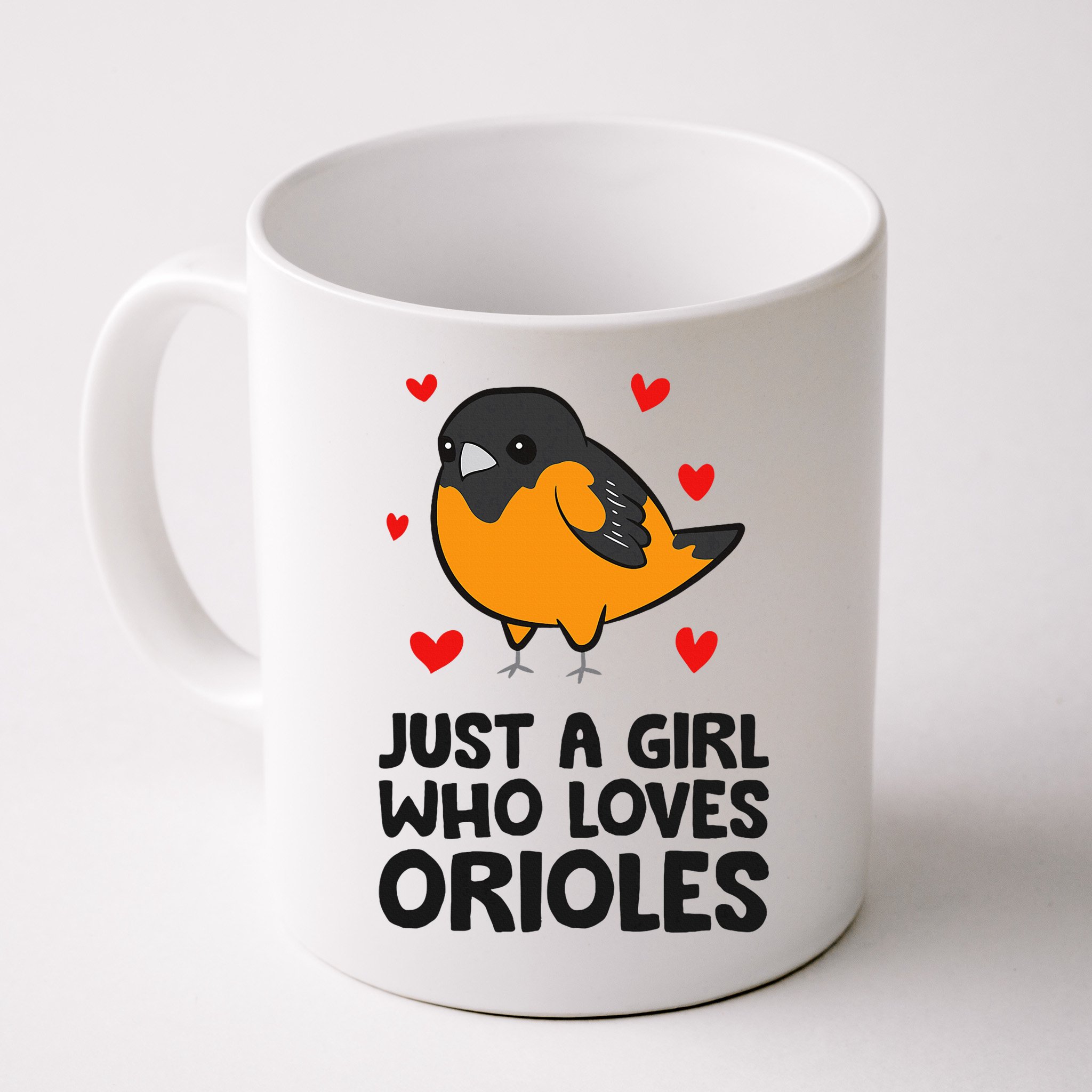 Just A Girl Who Loves Orioles Mug