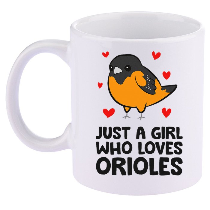 Just A Girl Who Loves Orioles 11oz C Handle Ceramic Mug