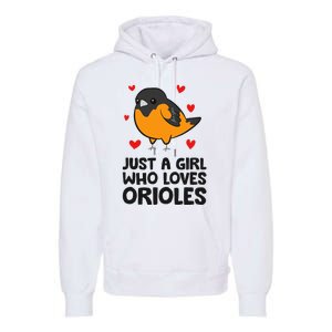 Just A Girl Who Loves Orioles Premium Hoodie