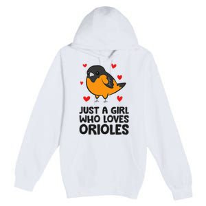 Just A Girl Who Loves Orioles Premium Pullover Hoodie