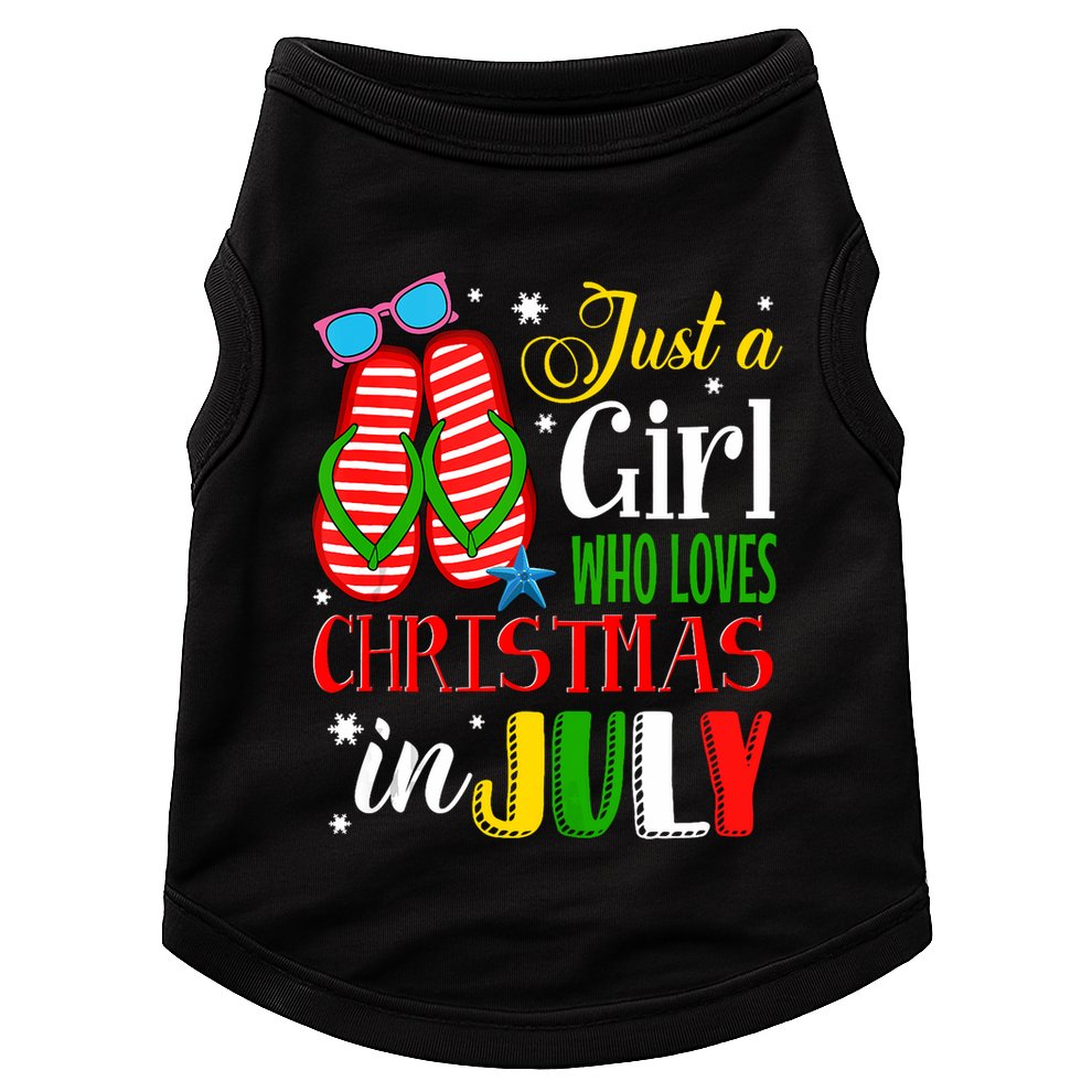 Just A Girl Who Loves Christmas In July Summer Tank Top Doggie Tank