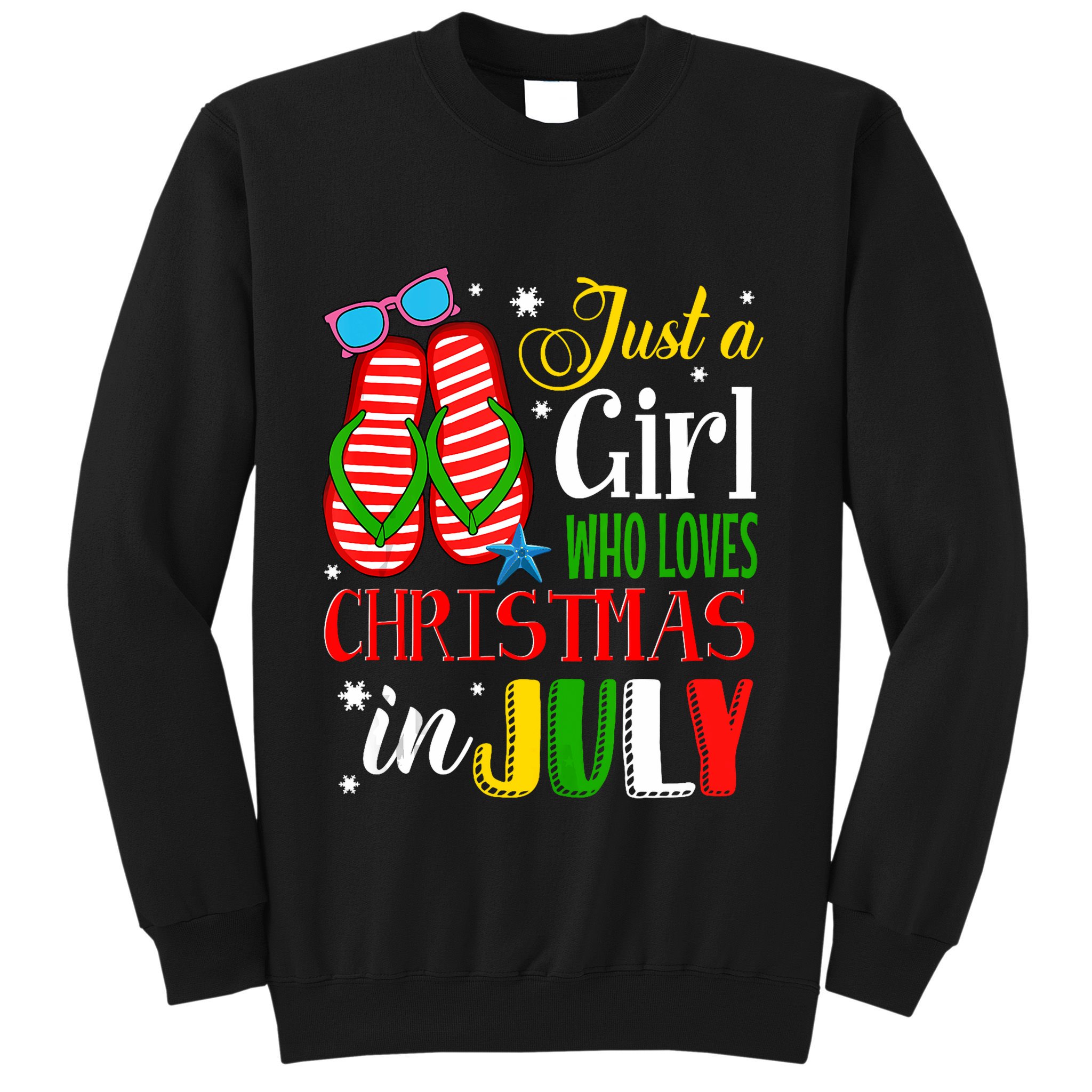 Just A Girl Who Loves Christmas In July Summer Tank Top Sweatshirt