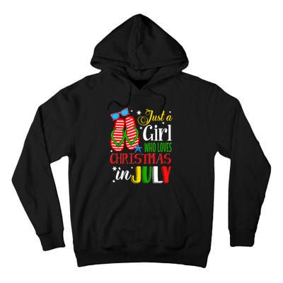 Just A Girl Who Loves Christmas In July Summer Tank Top Tall Hoodie