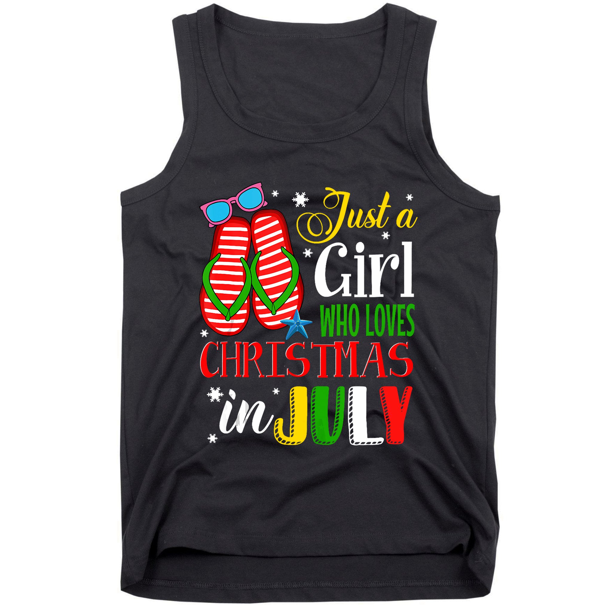Just A Girl Who Loves Christmas In July Summer Tank Top Tank Top