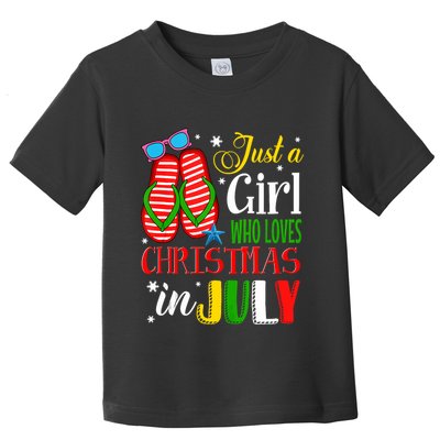 Just A Girl Who Loves Christmas In July Summer Tank Top Toddler T-Shirt