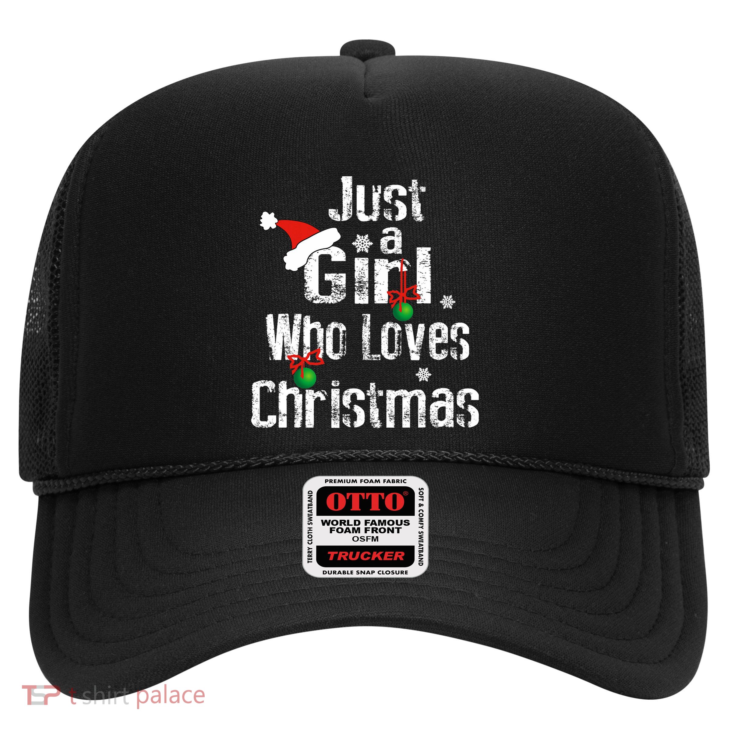 Just A Girl Who Loves Christmas Cute Xmas Season Trucker Hat