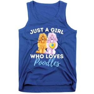 Just A Girl Who Loves Poodles Gift Funny Poodle Dog Lover Great Gift Tank Top