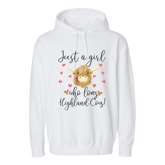 Just A Girl Who Loves Highland Cows Garment-Dyed Fleece Hoodie