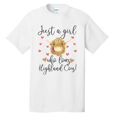 Just A Girl Who Loves Highland Cows Tall T-Shirt