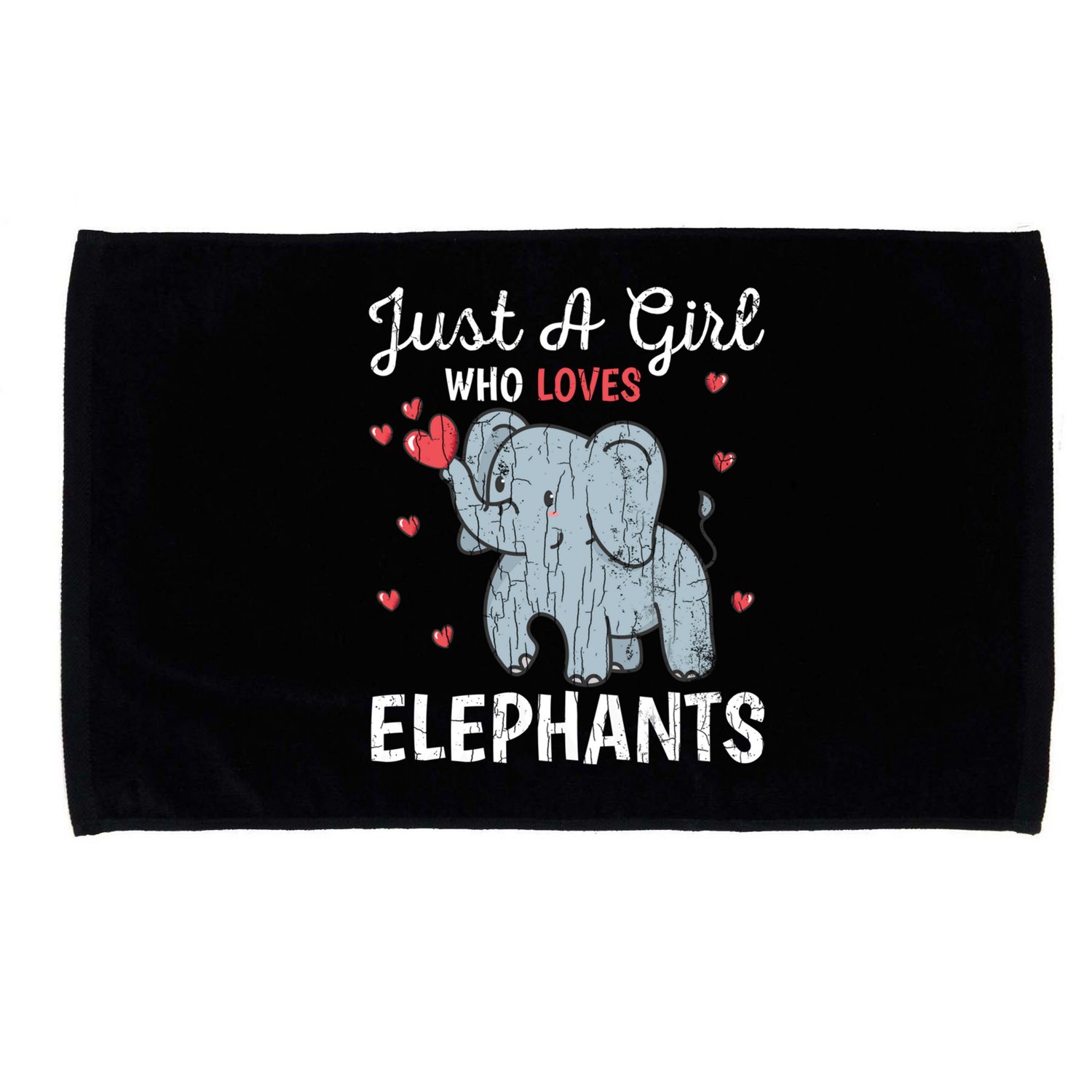 Just A Girl Who Loves Elephants Funny Cute Wo Graphic Microfiber Hand Towel